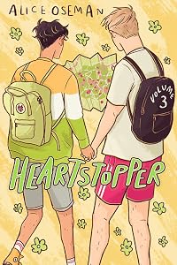 Heartstopper: Volume Three (Heartstopper, #3)