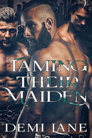 Taming Their Maiden (Kavari Masters, #1)