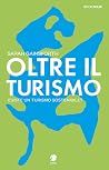 Oltre il turismo....