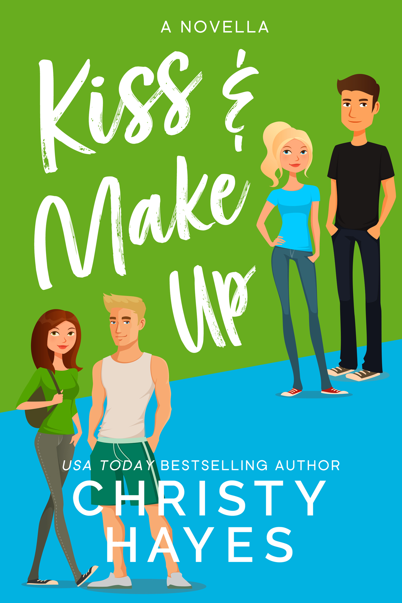 Kiss & Make Up (Kiss & Tell, # 3)