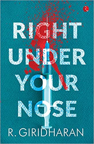 Right Under Your Nose (Kindle Edition)