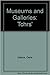 Museums and Galleries by Gene Adams