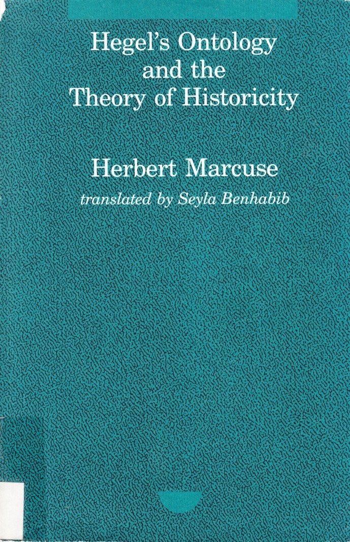 Hegel's Ontology and the Theory of Historicity (cloth)