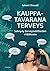 Kauppatavarana terveys by Juhani Knuuti