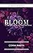 BLOOM: 31 PRAYERS FOR MY TE...