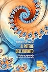 Il potere dell'infinito by Steven H. Strogatz