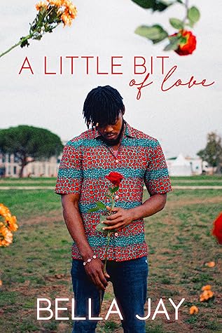 A Little Bit of Love: A Real Kind of Love Prequel