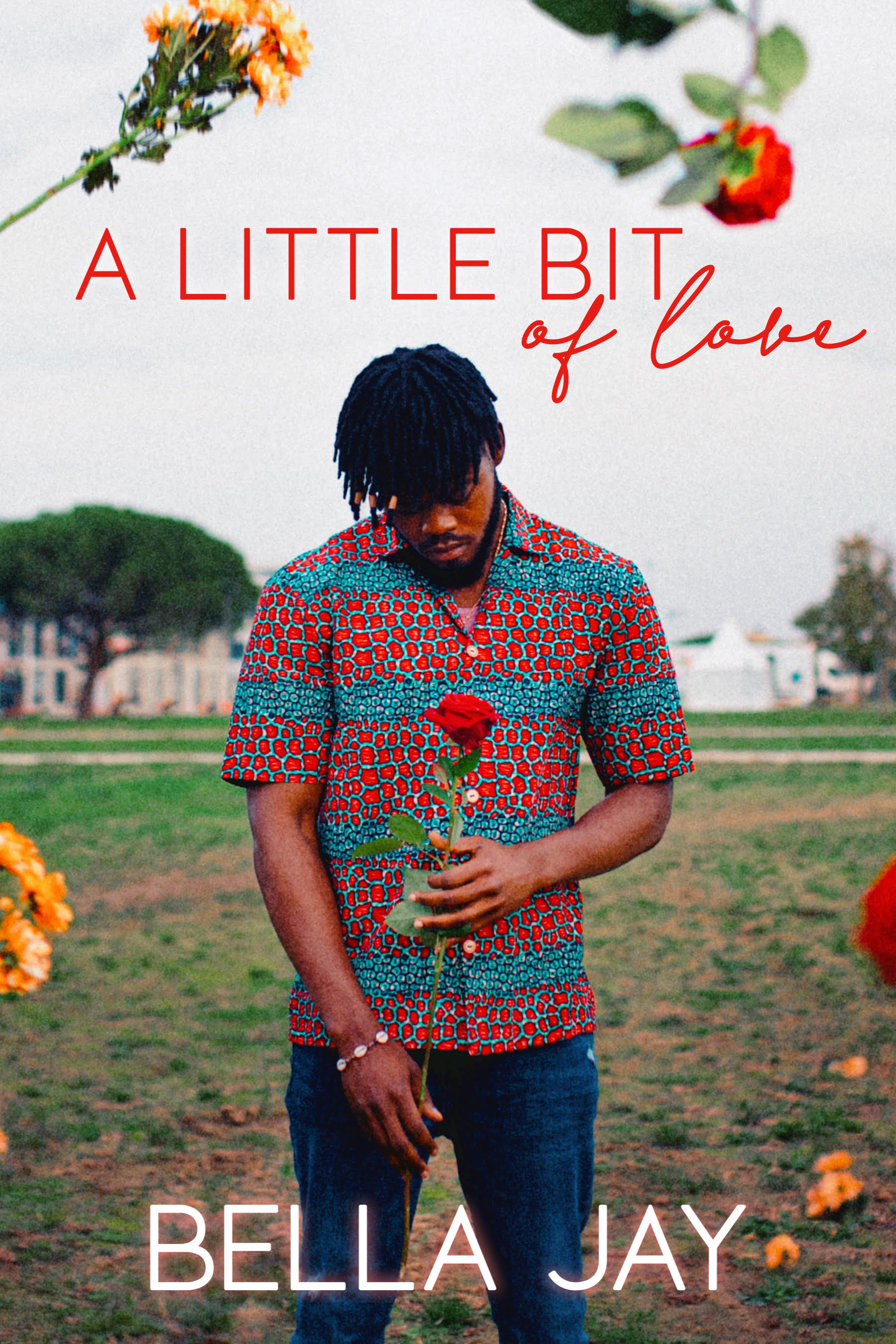 A Little Bit of Love: A Real Kind of Love Prequel