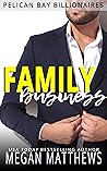 Family Business by Megan Matthews