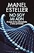 No soy mi ADN: El origen de las enfermedades y cómo prevenirlas (Spanish Edition)