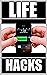 LIFE HACKS: Helpful Life Ha...