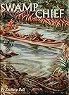 Swamp Chief Swamp Chief