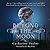 Beyond the Moon