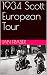 1934 Scott European Tour by Ian Fraser
