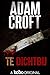 Te dichtbij (Knight & Culverhouse, #1)