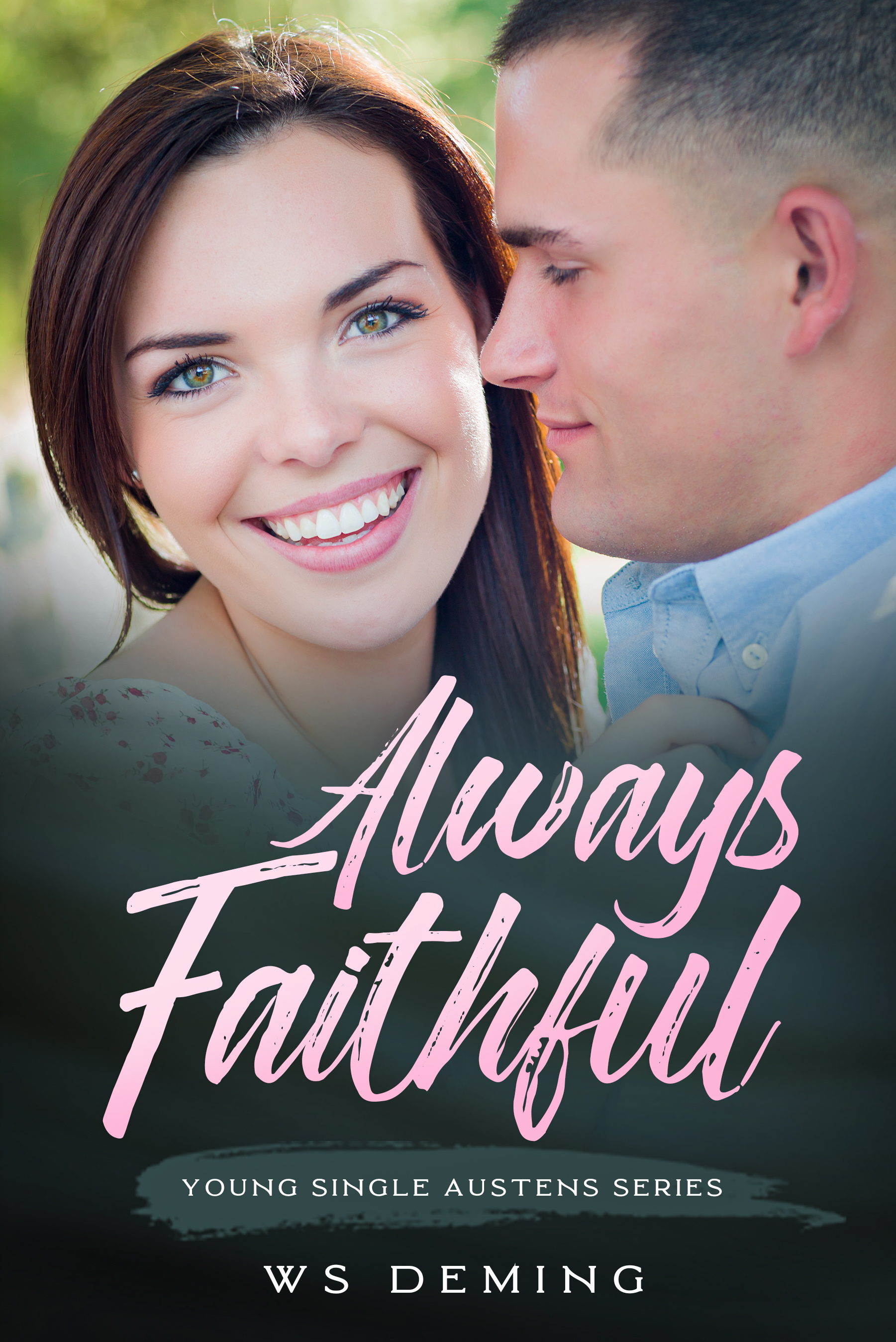 Always Faithful