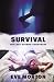 Survival: You can't outrun ...