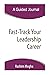 Fast-Track Your Leadership Career - A Guided Journal by Rashim Mogha