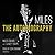 Miles by Miles Davis Miles by Miles Davis