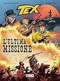 Tex - L'ultima missione