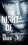 The Night Of by Tal Bauer