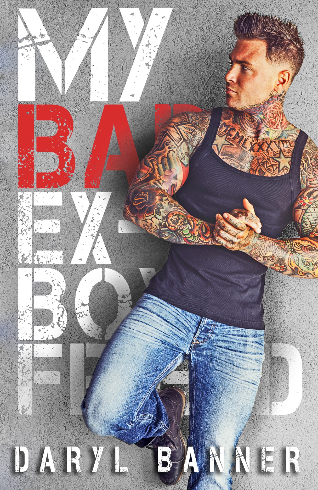 My Bad Ex-Boyfriend (Kindle Edition)