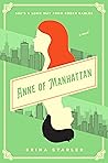 Anne of Manhattan by Brina Starler