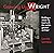 Growing Up Wright, Building a Dream by hand with the World's Greatest Architect