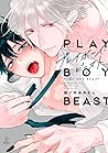 プレイボーイ・ビースト [Playboy Beast] by 桃ノ木みのむし