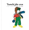 Tomík jde ven by Gunilla Wolde