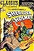 The Adventures of Sherlock Holmes: Classics Illustrated 33