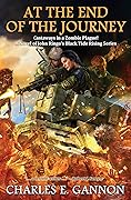 At the End of the Journey (Black Tide Rising #8)