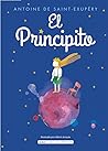 El Principito by Antoine de Saint-Exupéry