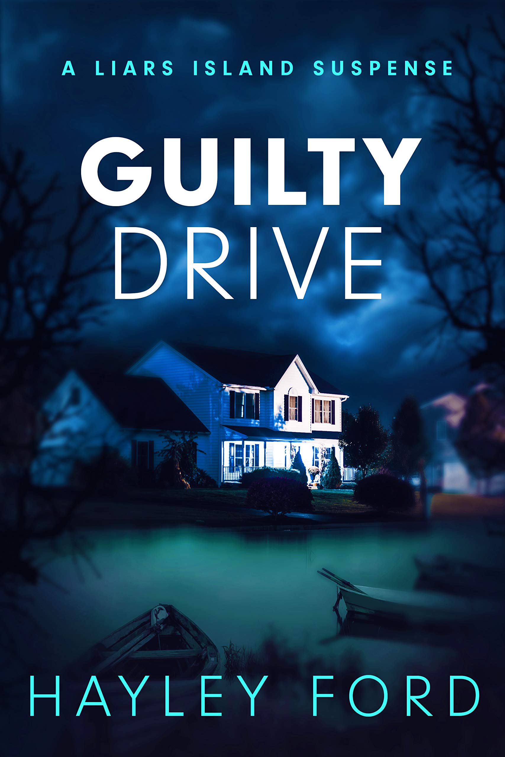 Guilty Drive (Liars Island)