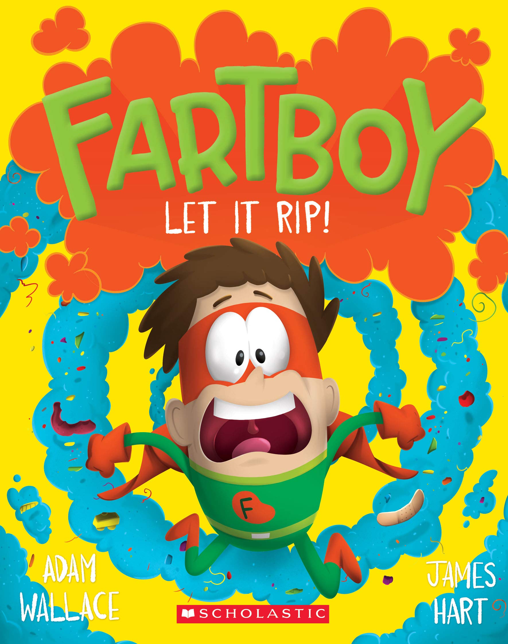 Let It Rip (Fartboy #4)