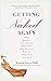 Getting Naked Again by Judith Sills