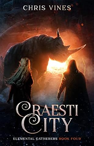 Craesti City: A Portal Cultivation Fantasy Saga by Chris Vines book cover
