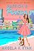 Passion and Poison (Sapphire Beach Cozy Mystery Series Book 10)