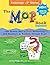 The M.O.P. Book: Anthology Edition: A Guide to the Only Proven Way to STOP Bedwetting and Accidents (black-and-white version)