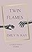Twin Flames: A Collection o...