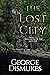 The Lost City by George Dismukes