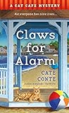 Claws for Alarm by Cate Conte