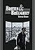 Britten and Brulightly by Hannah Berry