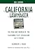 California Lawmaker by Alexander C. Vassar