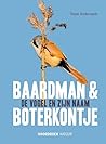 Baardman en boter...