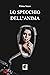 Lo Specchio dell'Anima (Italian Edition)