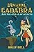 Amanda Cadabra and The Cellar of Secrets (Amanda Cadabra Mysteries #2) by Holly Bell