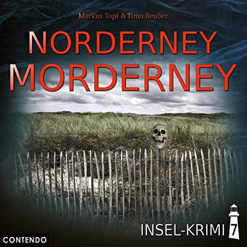 Norderney Morderney (Insel-Krimi, #7)