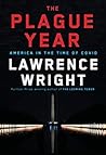 The Plague Year by Lawrence Wright