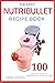 The Easy Nutribullet® Recip...